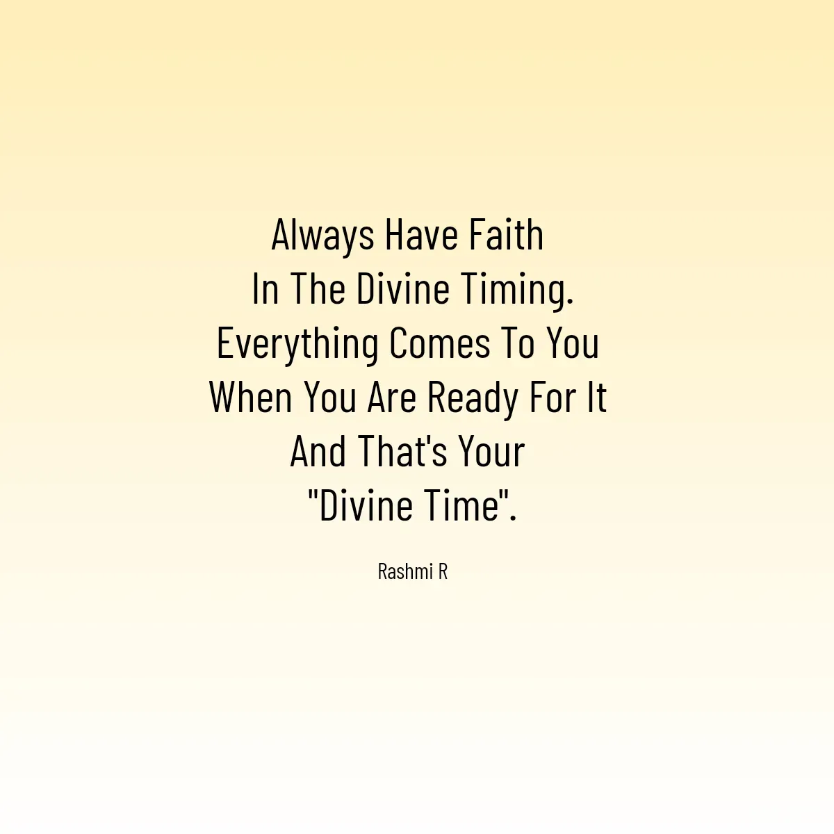 Quote by Rashmi Rohit M -  - Made using Quotes Creator App, Post Maker App