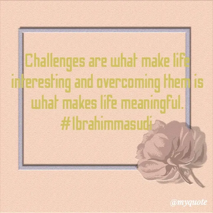 Quote by ibrahim masudi -  - Made using Quotes Creator App, Post Maker App