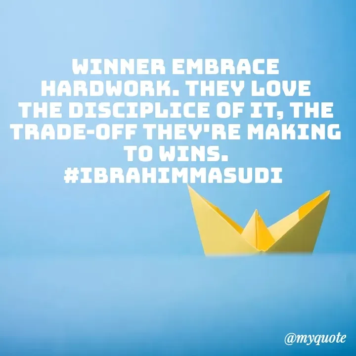 Quote by ibrahim masudi -  - Made using Quotes Creator App, Post Maker App