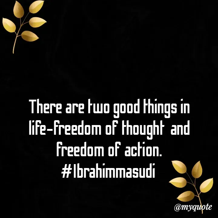 Quote by ibrahim masudi -  - Made using Quotes Creator App, Post Maker App