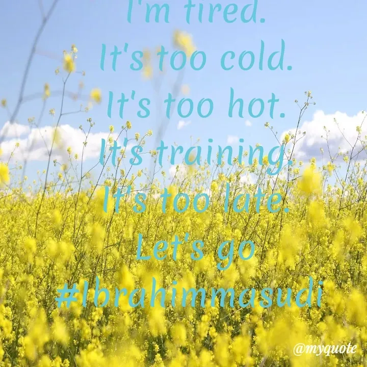 Quote by ibrahim masudi -  - Made using Quotes Creator App, Post Maker App