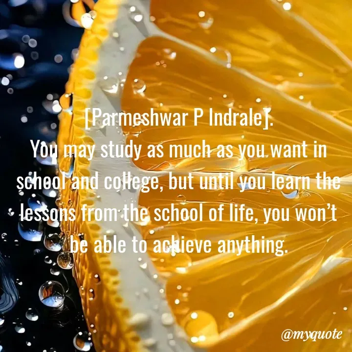 Quote by Parmeshwar Indrale -  - Made using Quotes Creator App, Post Maker App