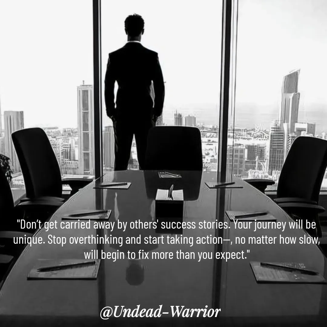Quote by Vishal Singh - 

"Don’t get carried away by others' success stories. Your journey will be unique. Stop overthinking and start taking action—, no matter how slow, will begin to fix more than you expect."



 - Made using Quotes Creator App, Post Maker App