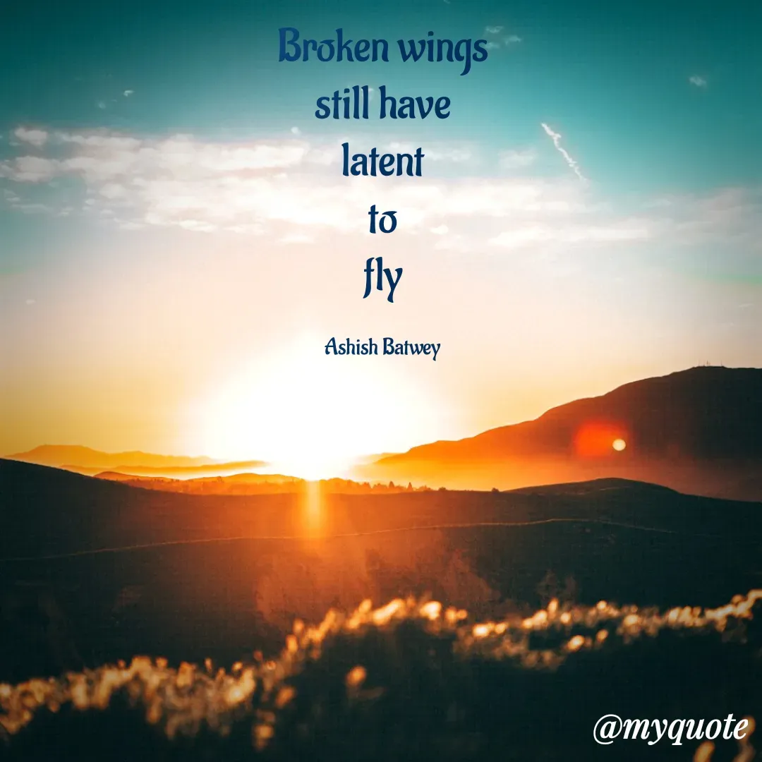 Quote by Ashish Batwey -  - Made using Quotes Creator App, Post Maker App