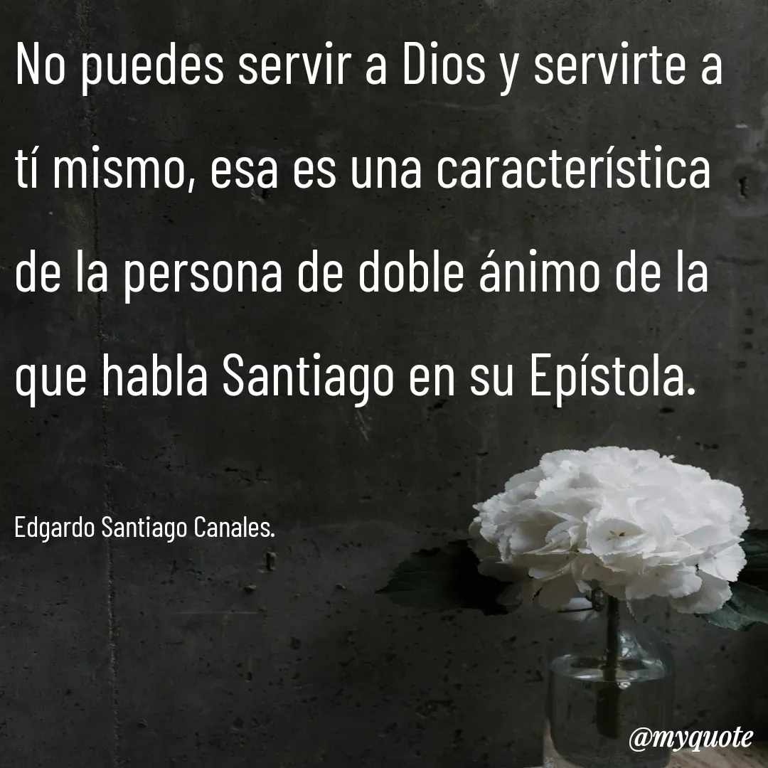 Quote by Edgardo Santiago Canales -  - Made using Quotes Creator App, Post Maker App