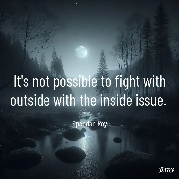 Quote by Spandan Roy -  - Made using Quotes Creator App, Post Maker App