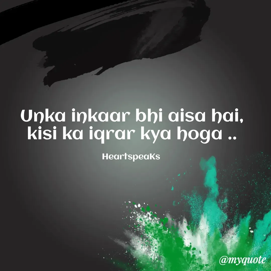 Quote by huma khan -  - Made using Quotes Creator App, Post Maker App