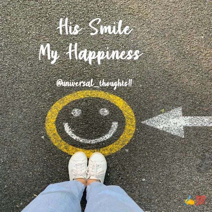 Quote by @universal_thoughts11 - 
His Smile
My Happiness 

@universal_thoughts11 - Made using Quotes Creator App, Post Maker App