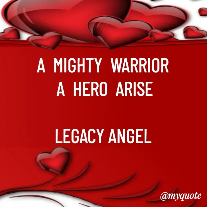 Quote by Legacy Angel -  - Made using Quotes Creator App, Post Maker App