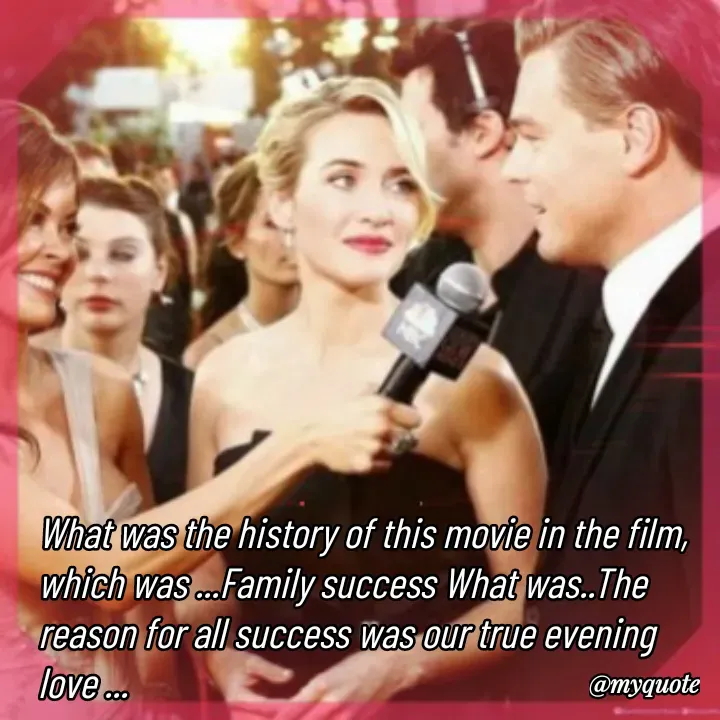 Quote by H.mohamed Nazar - What was the history of this movie in the film, which was ...Family success What was..The reason for all success was our true evening love ... - Made using Quotes Creator App, Post Maker App