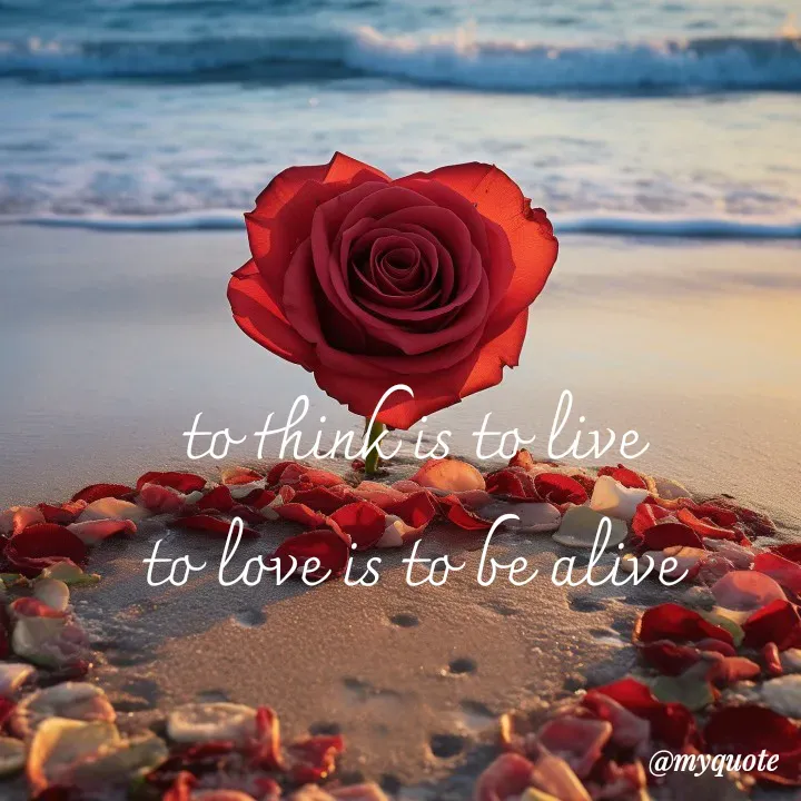 Quote by adriangemini - to think is to live
to love is to be alive - Made using Quotes Creator App, Post Maker App
