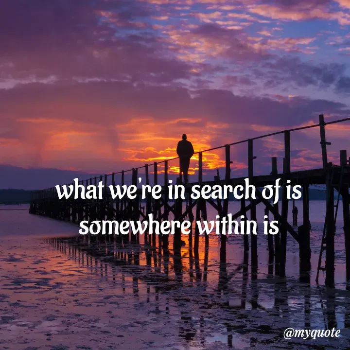 Quote by adriangemini - what we're in search of is
somewhere within is - Made using Quotes Creator App, Post Maker App