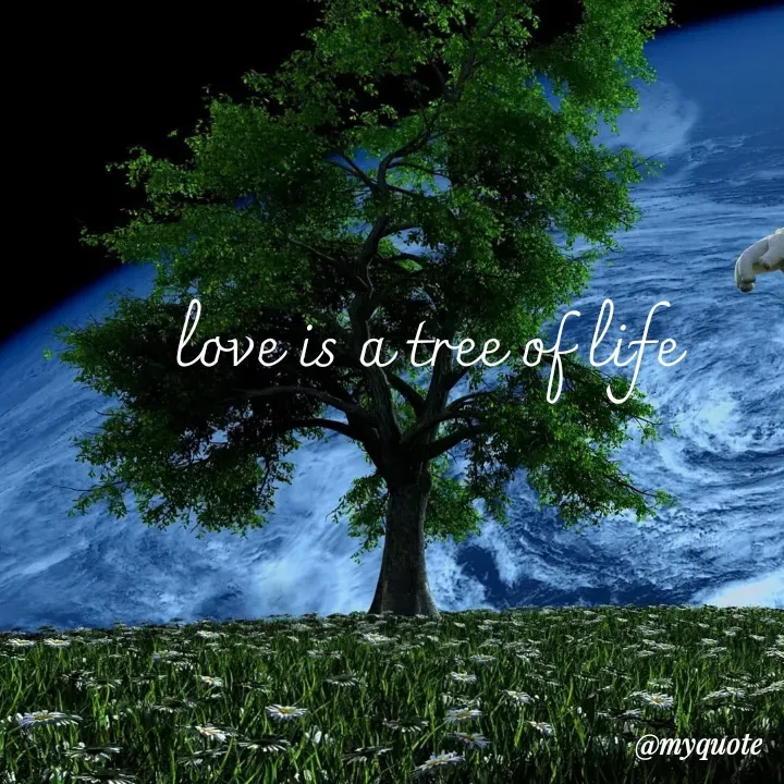 Quote by adriangemini - love is a tree of life - Made using Quotes Creator App, Post Maker App
