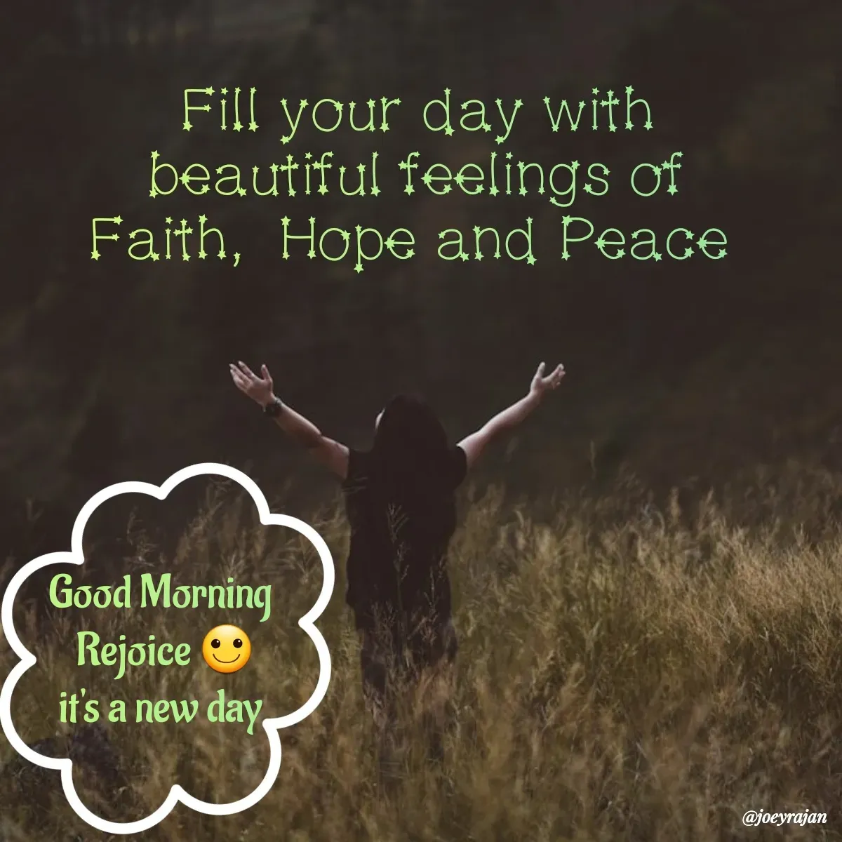 Quote by Joseph Rajan - Good Morning 
Rejoice 🙂
it's a new day  - Made using Quotes Creator App, Post Maker App
