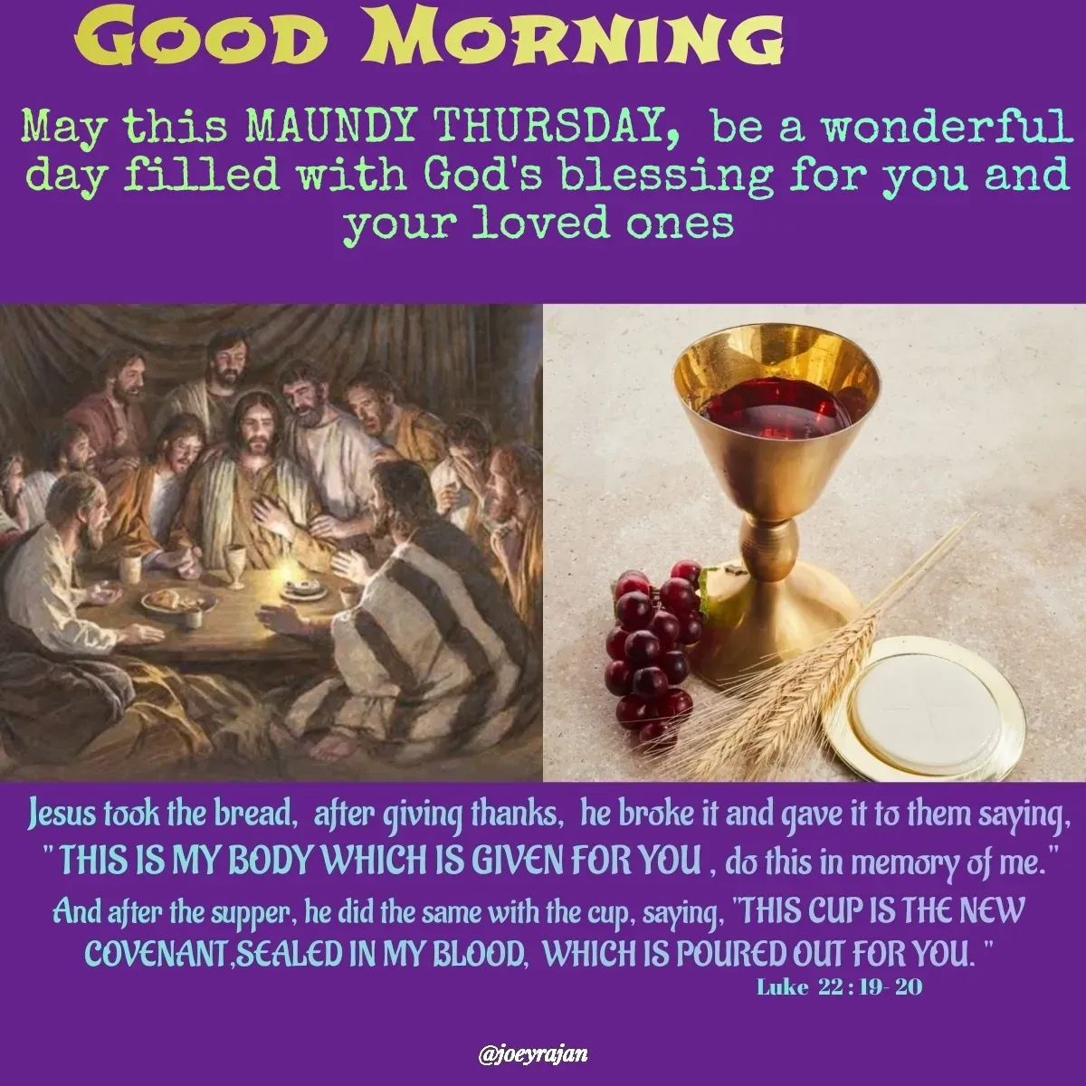 Quote by Joseph Rajan - May this MAUNDY THURSDAY,  be a wonderful day filled with God's blessing for you and your loved ones  - Made using Quotes Creator App, Post Maker App