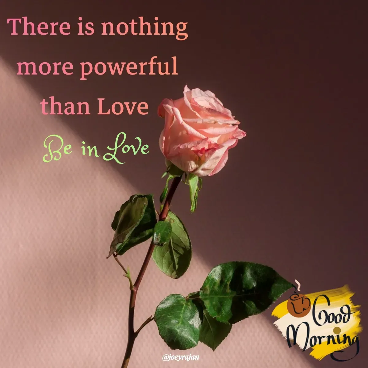 Quote by Joseph Rajan - Be in Love  - Made using Quotes Creator App, Post Maker App