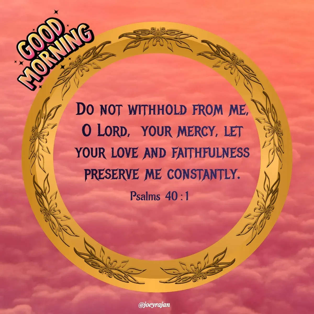 Quote by Joseph Rajan - Psalms  40 : 1 - Made using Quotes Creator App, Post Maker App