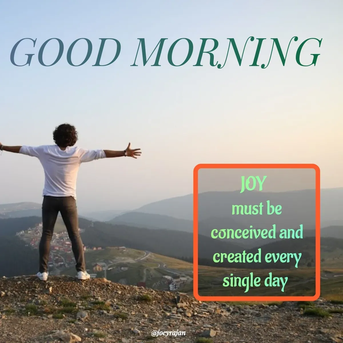 Quote by Joseph Rajan - GOOD MORNING  - Made using Quotes Creator App, Post Maker App