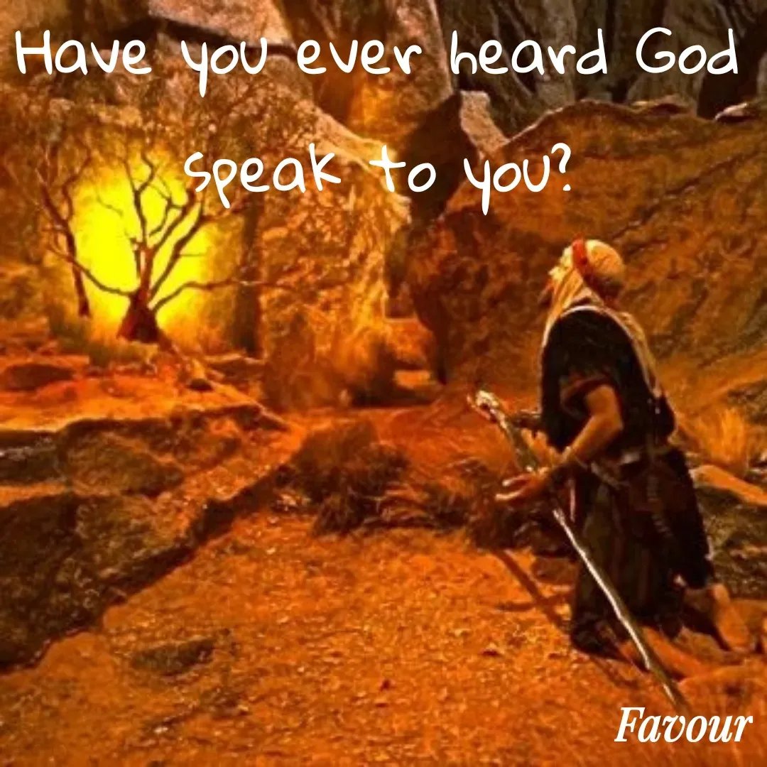 Quote by Favour - Have you ever heard God speak to you? - Made using Quotes Creator App, Post Maker App