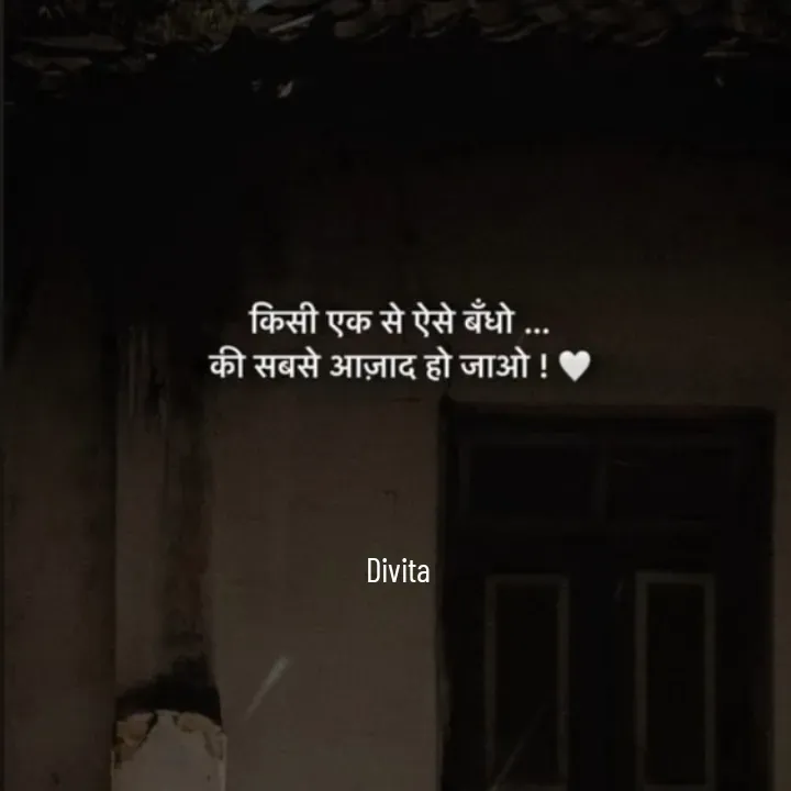 Quote by Divita -  - Made using Quotes Creator App, Post Maker App