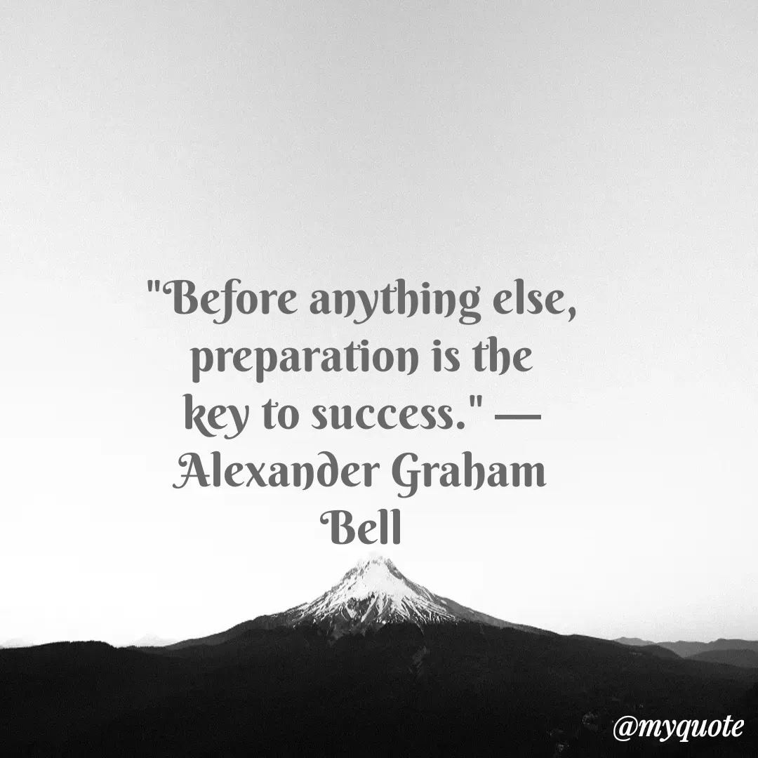Quote by Justin MacCarthy - "Before anything else, preparation is the key to success." —Alexander Graham Bell - Made using Quotes Creator App, Post Maker App