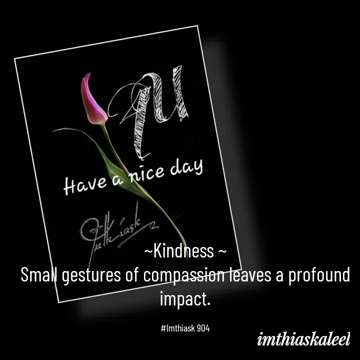 Quote by imthias kaleel -  - Made using Quotes Creator App, Post Maker App