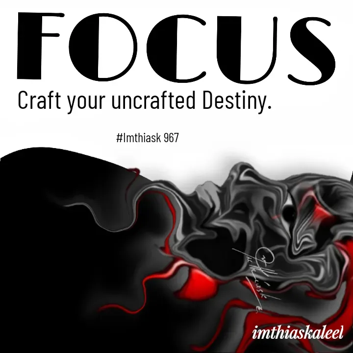 Quote by imthias kaleel - Craft your uncrafted Destiny. 

#Imthiask 967 - Made using Quotes Creator App, Post Maker App