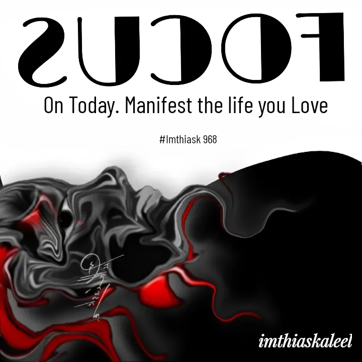 Quote by imthias kaleel - On Today. Manifest the life you Love 

#Imthiask 968 - Made using Quotes Creator App, Post Maker App