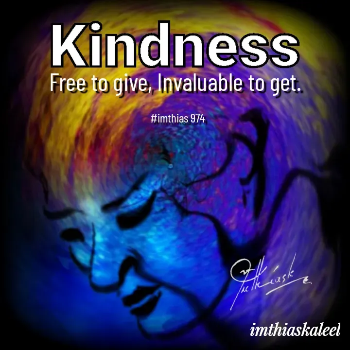 Quote by imthias kaleel - Free to give, Invaluable to get. 

#imthias 974 - Made using Quotes Creator App, Post Maker App