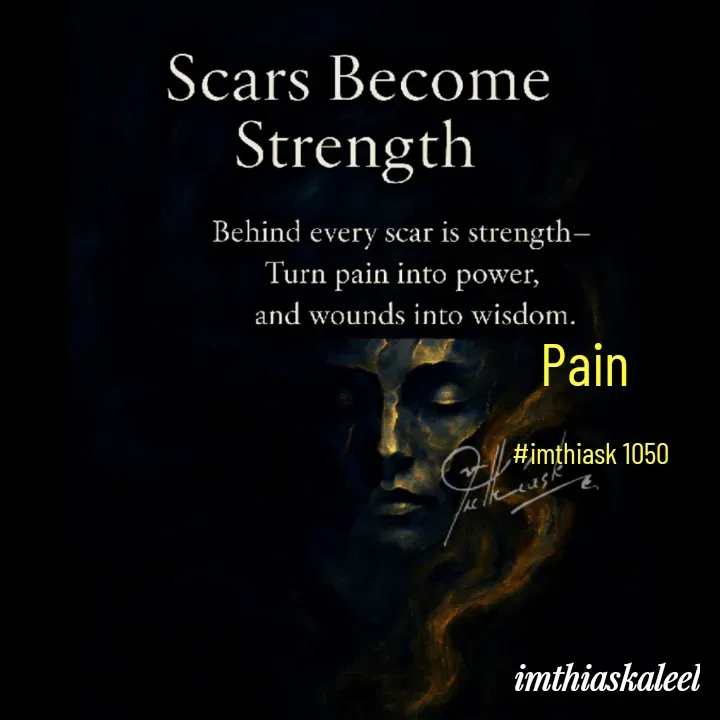 Quote by imthias kaleel - Pain 

#imthiask 1050 - Made using Quotes Creator App, Post Maker App