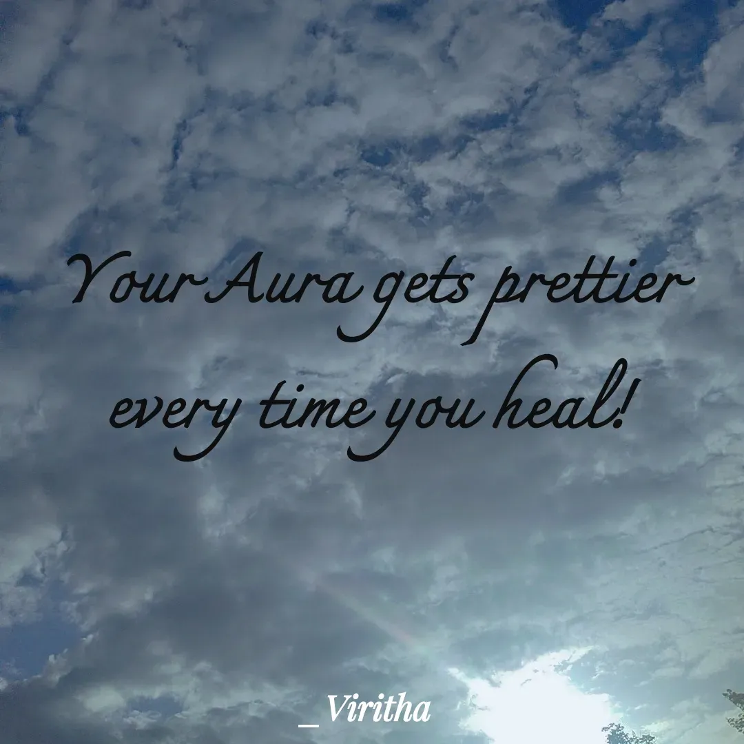Quote by Laxmi Viritha - Your Aura gets prettier every time you heal! - Made using Quotes Creator App, Post Maker App