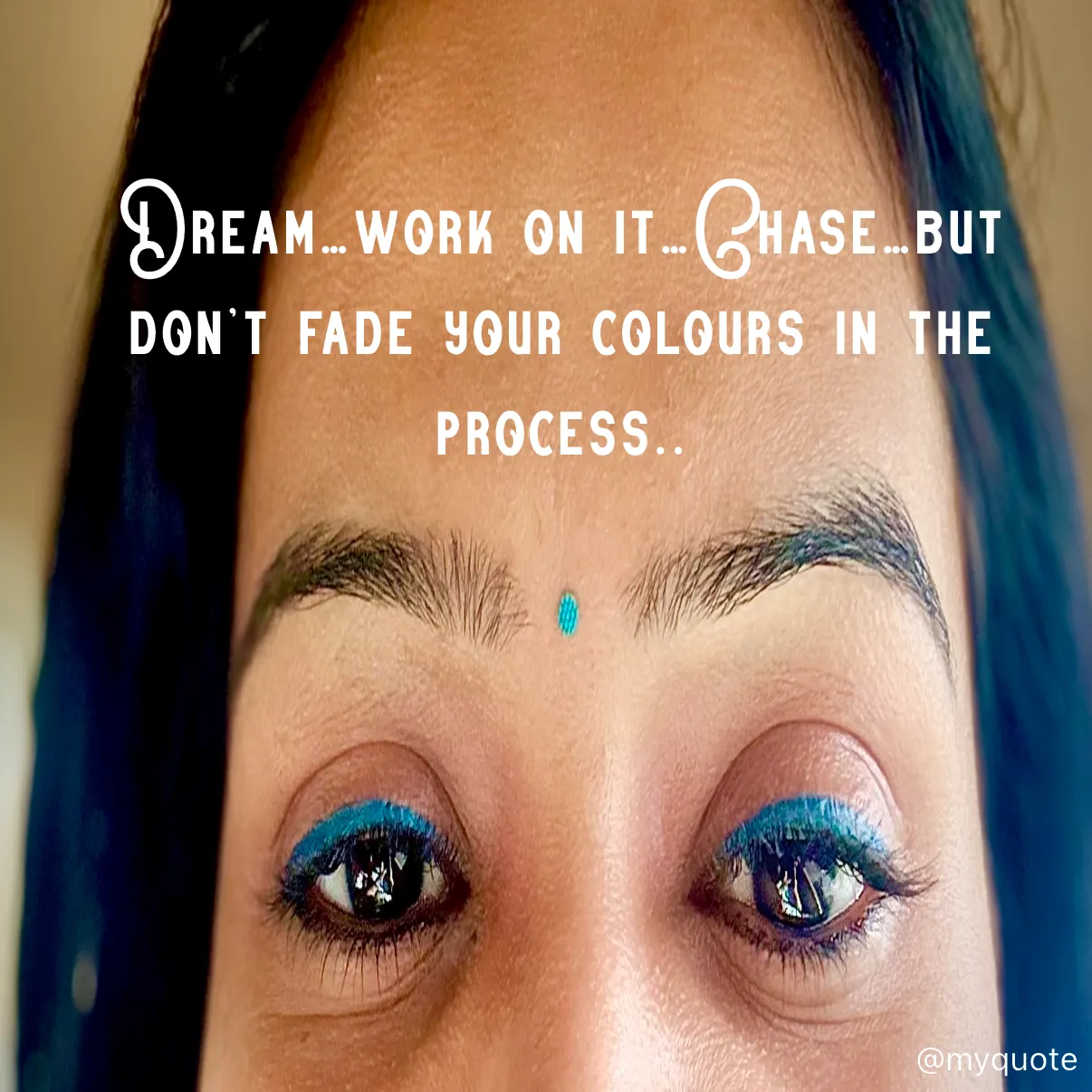 Quote by Sweta Verma - Dream…work on it…Chase…but don’t fade your colours in the process.. - Made using Quotes Creator App, Post Maker App