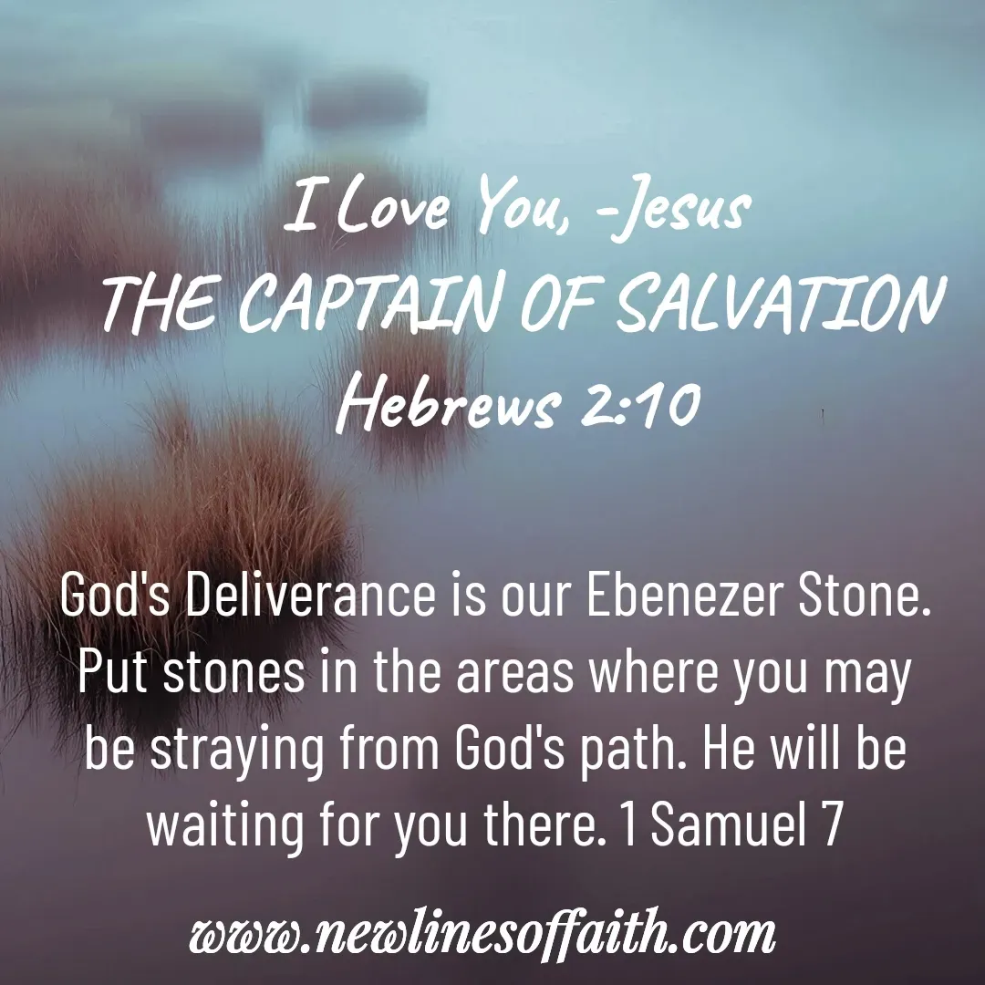 Quote by Glenda Files Durham - I Love You, -Jesus
THE CAPTAIN OF SALVATION
Hebrews 2:10 - Made using Quotes Creator App, Post Maker App