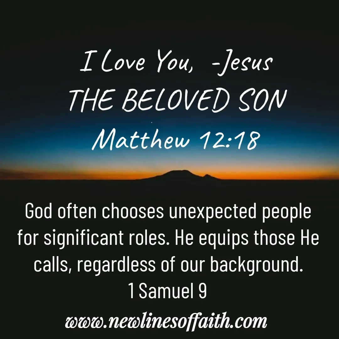 Quote by Glenda Files Durham - I Love You,  -Jesus
THE BELOVED SON
Matthew 12:18 - Made using Quotes Creator App, Post Maker App