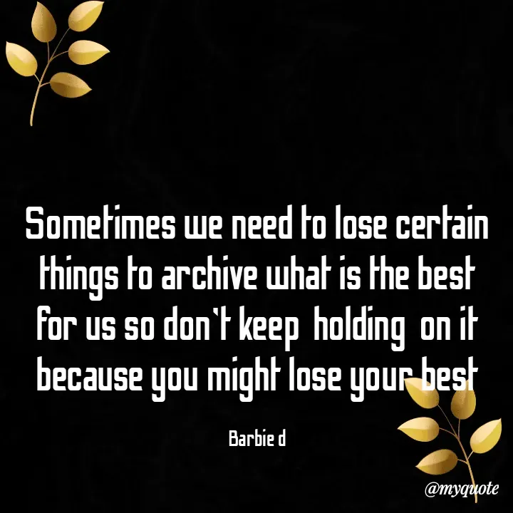 Quote by Barbie d -  - Made using Quotes Creator App, Post Maker App
