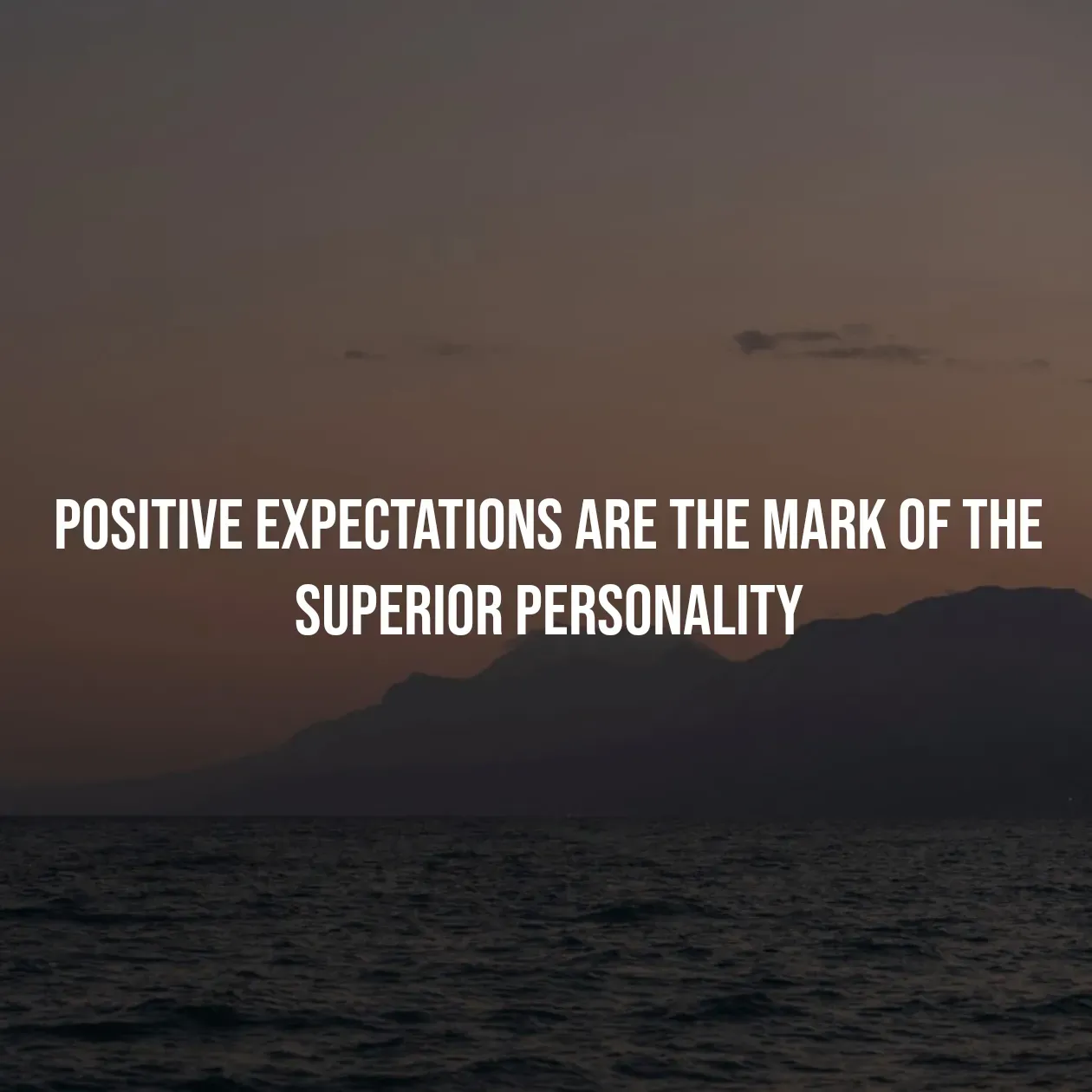 Quote by Pavan G - Positive expectations are the mark of the superior personality - Made using Quotes Creator App, Post Maker App