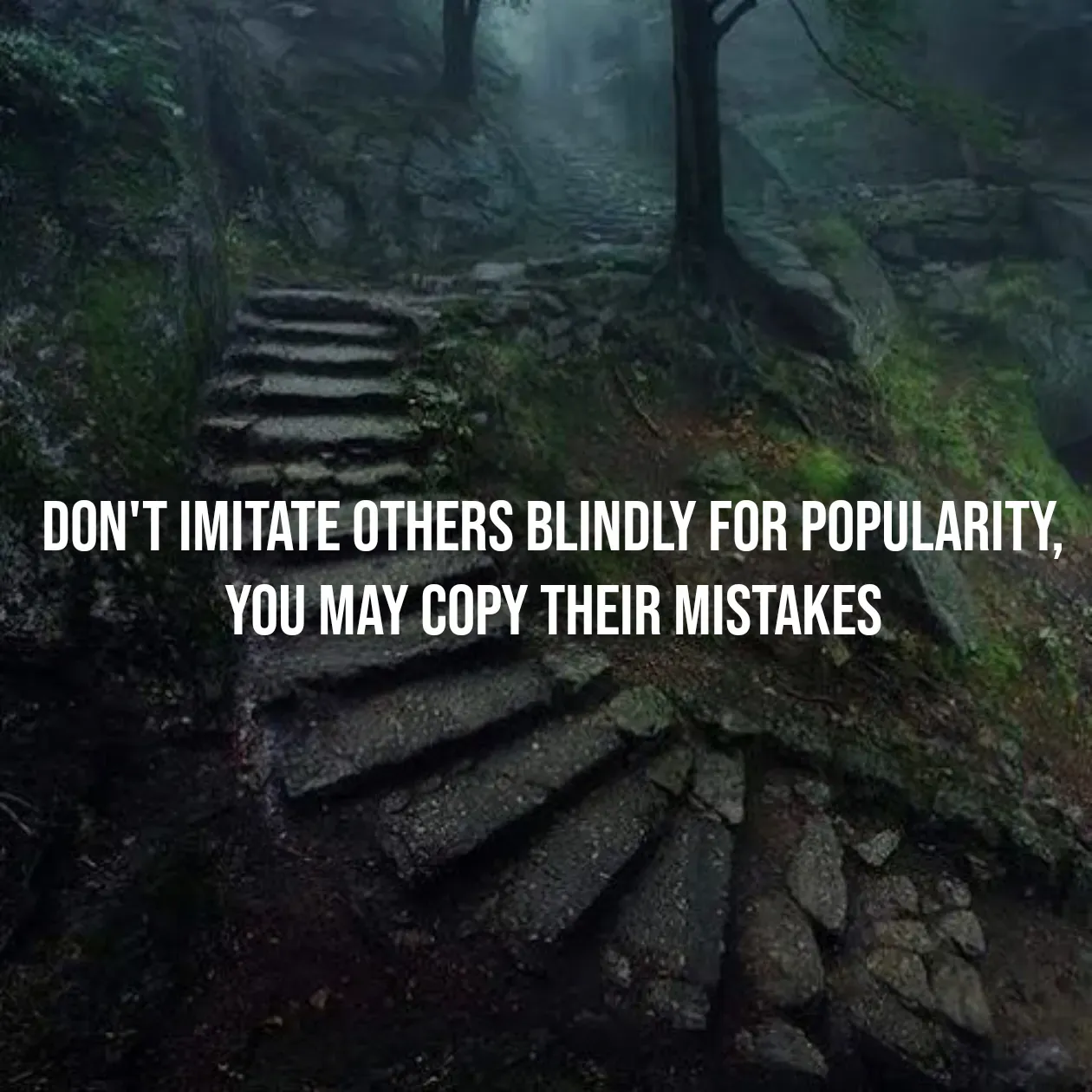 Quote by Pavan G - don't imitate others blindly for popularity, you may copy their mistakes - Made using Quotes Creator App, Post Maker App