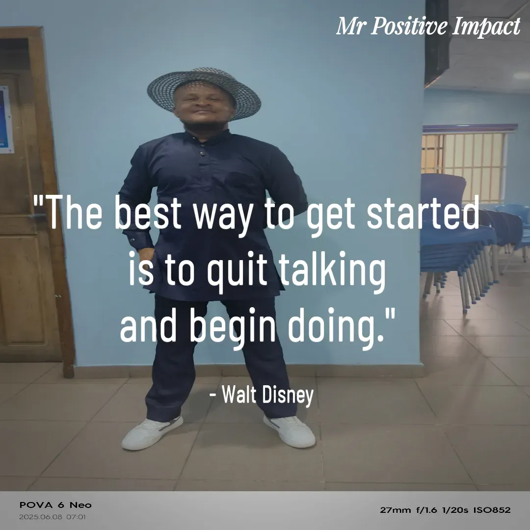 Quote by David Joshua Egbochuo - "The best way to get started 
is to quit talking 
and begin doing." 

- Walt Disney - Made using Quotes Creator App, Post Maker App